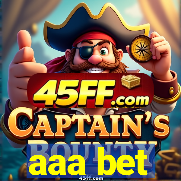 aaa bet
